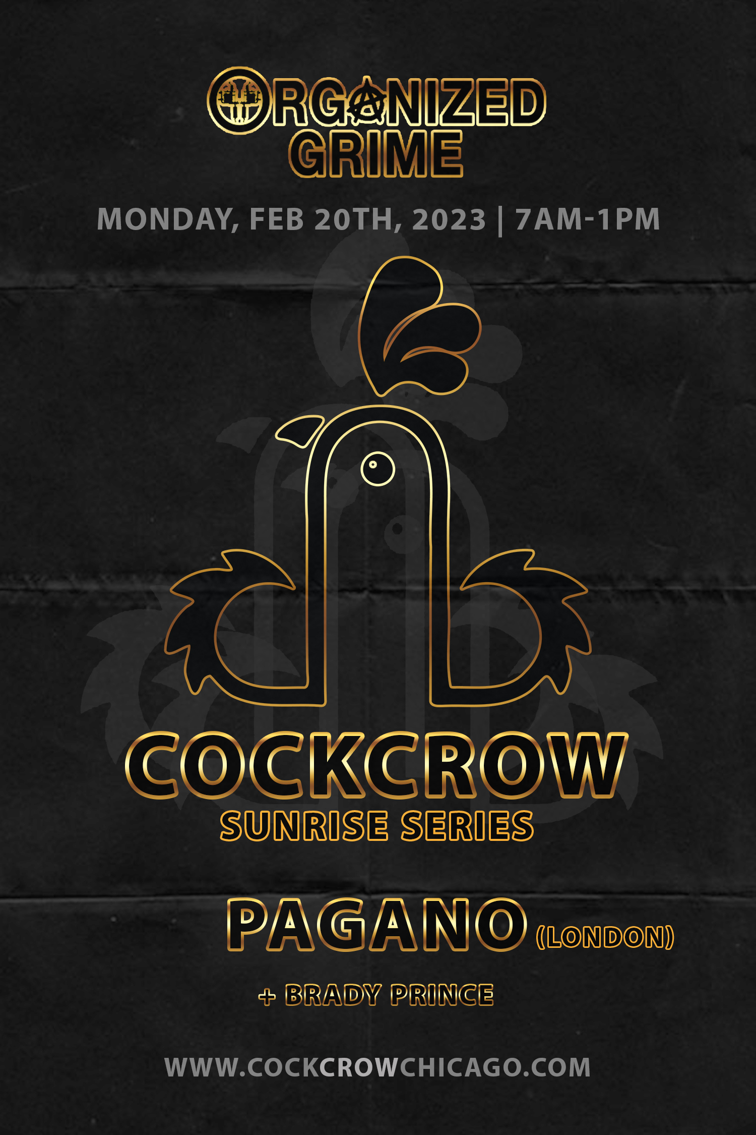 COCKCROW™ - PAGANO (LON) event flyer for 2023-02-20 at LE NOCTURNE