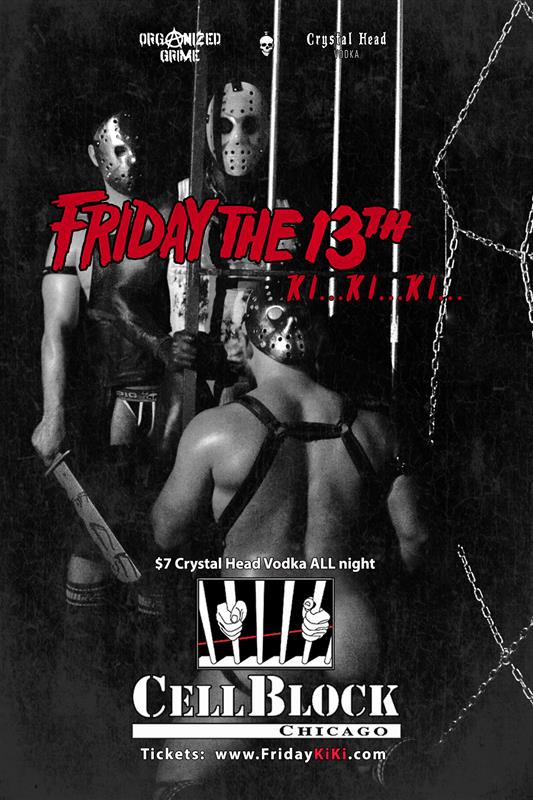 FRIDAY THE 13TH - KI...KI...KI... event flyer for 2020-03-13 at CELL BLOCK