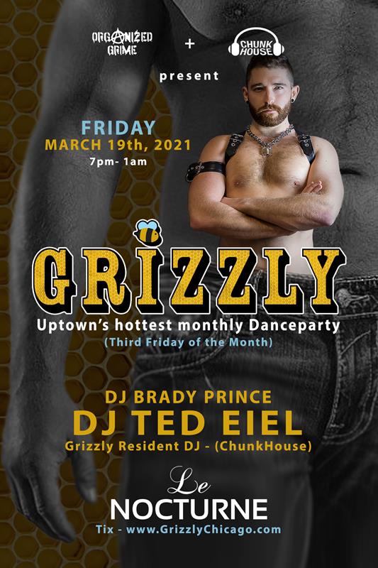 GRIZZLY RETURNS event flyer for 2021-03-19 at LE NOCTURNE