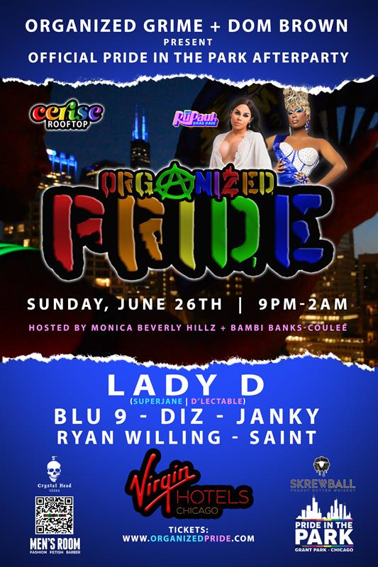 ORGANIZED PRIDE - CERISE ROOFTOP event flyer for 2022-06-26 at CERISE ROOFTOP, VIRGIN HOTEL CHICAGO