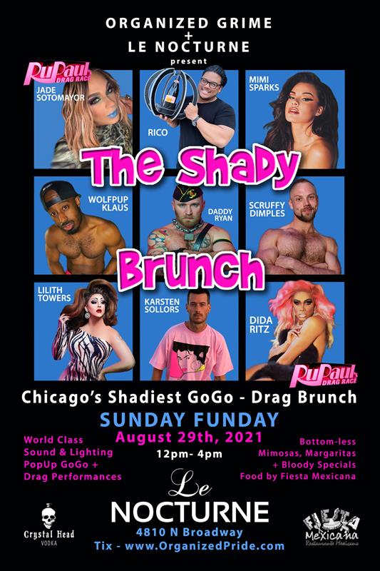 SHADY BRUNCH - AUGUST event flyer for 2021-08-29 at LE NOCTURNE