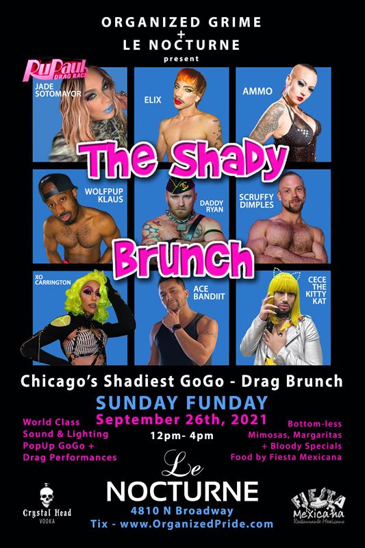 SHADY BRUNCH - SEPT event flyer for 2021-09-26 at LE NOCTURNE