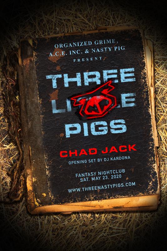 THREE NASTY PIGS - IML event flyer for 2020-05-23 at FANTASY NIGHTCLUB