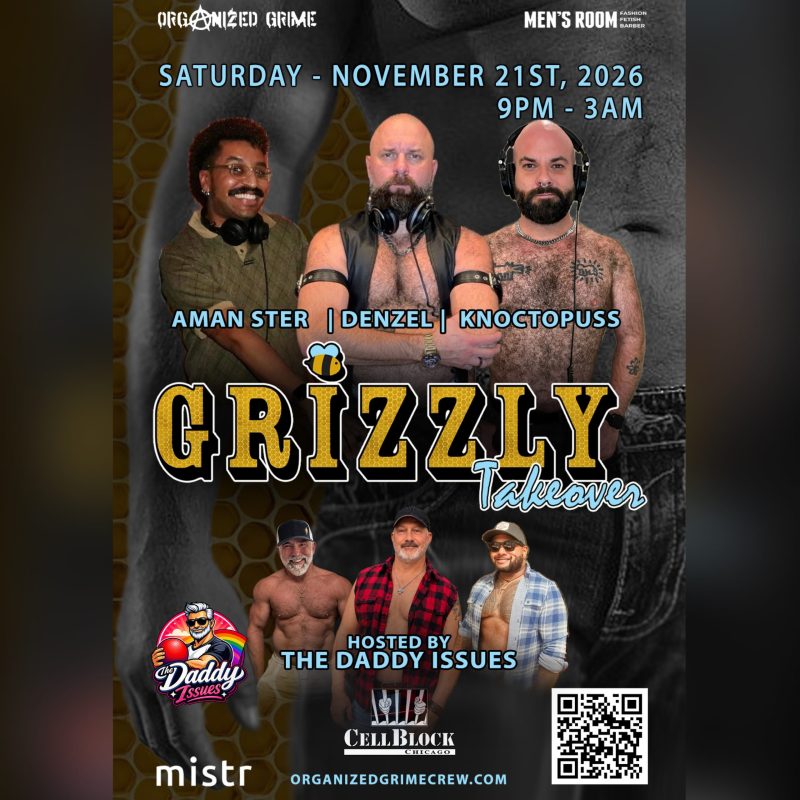 GRIZZLY at Cell Block Chicago, November 21, 2026, featuring Aman Ster, Denzel and Knocktopuss, hosted by The Daddy Issues