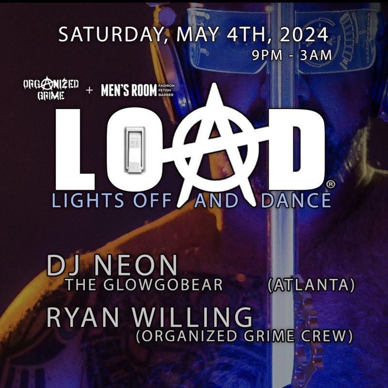 LOAD™ - NEON (ATL) event flyer for 2024-05-04 at CELL BLOCK