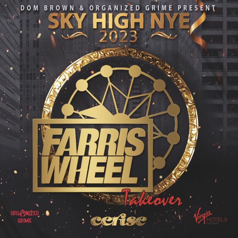 SKY HIGH NYE - 2023 event flyer for 2022-12-31 at CERISE ROOFTOP, VIRGIN HOTEL CHICAGO