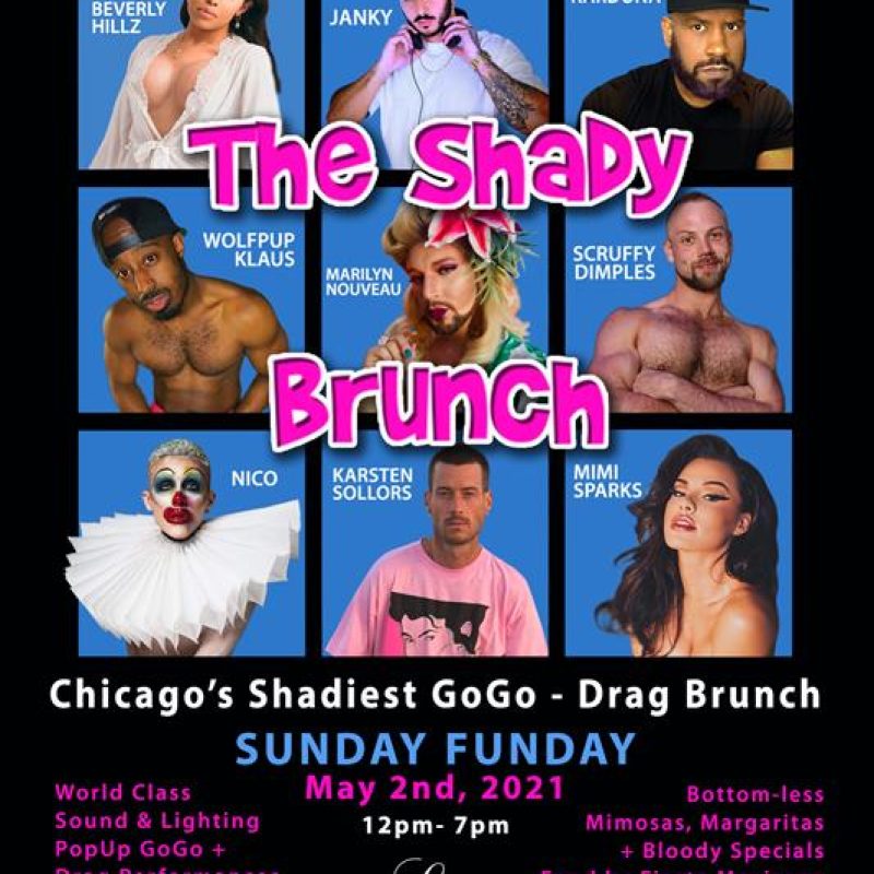 THE SHADY BRUNCH - MAY 2 event flyer for 2021-05-02 at LE NOCTURNE